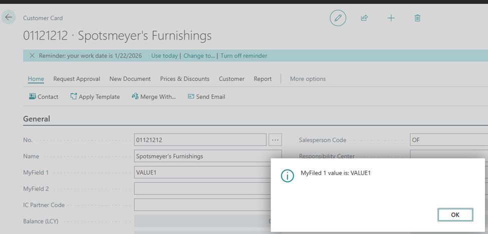 The Customer Card showing the message MyField 1 value is VALUE1, read without a dependency