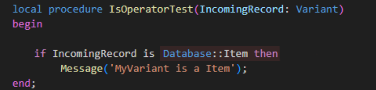 AL code snippet demonstrating is check against Database::Item in a Variant parameter.