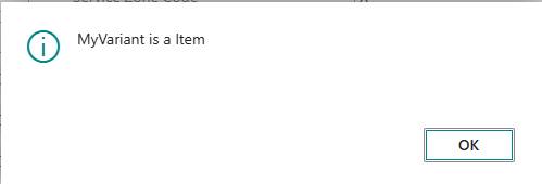 Business Central message dialog confirming MyVariant is a Item.