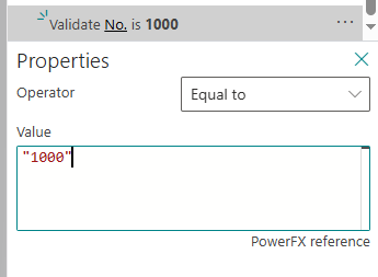 A Validate No. is 1000 step with its Equal to operator and quoted value in Properties