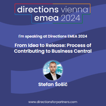 Directions EMEA 2024 speaker card for session From Idea to Release: Process of Contributing to Business Central by Stefan Šošić.