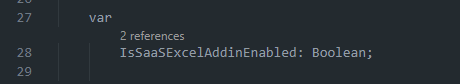 AL variable declaration for IsSaaSExcelAddinEnabled as a Boolean used for action visibility.