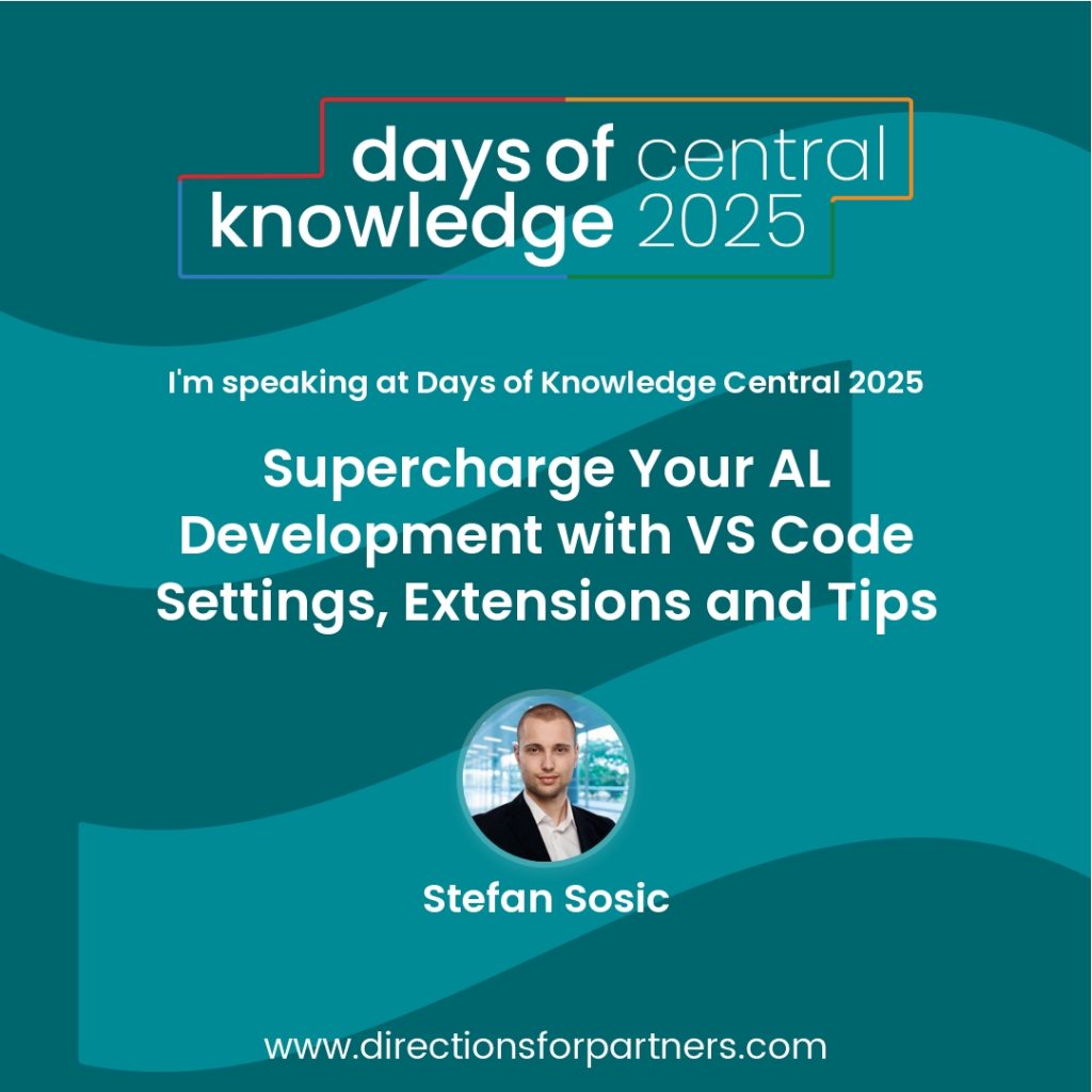 Days of Knowledge Central 2025 speaker poster for session Supercharge Your AL Development with VS Code Settings, Extensions and Tips.