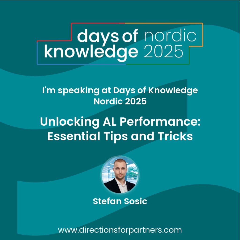 Days of Knowledge Nordic 2025 speaker poster for session Unlocking AL Performance: Essential Tips and Tricks.