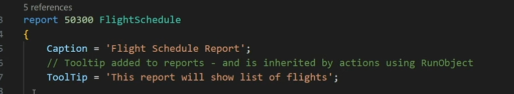 AL report object FlightSchedule with a ToolTip property explaining the report output.