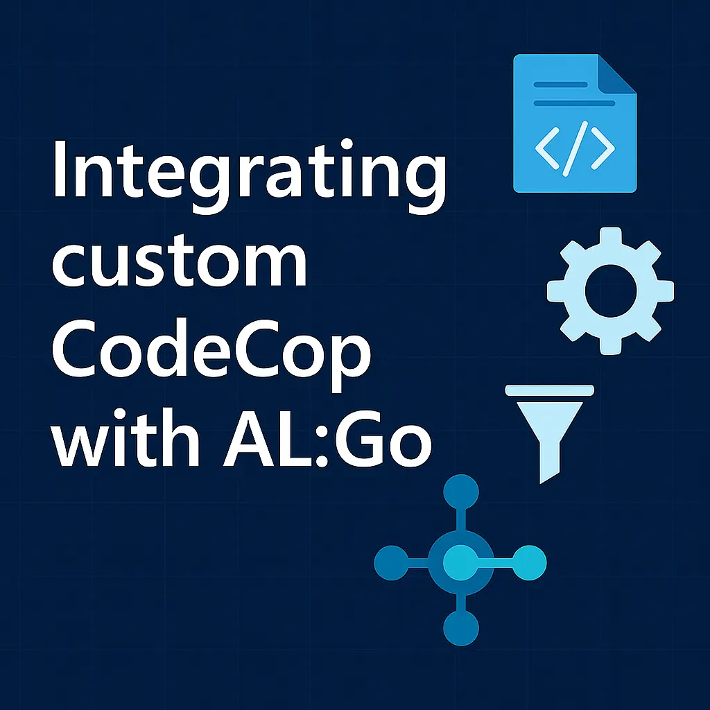 Blog title card with code, gear, filter, and pipeline icons reading Integrating Custom CodeCop with AL:Go.
