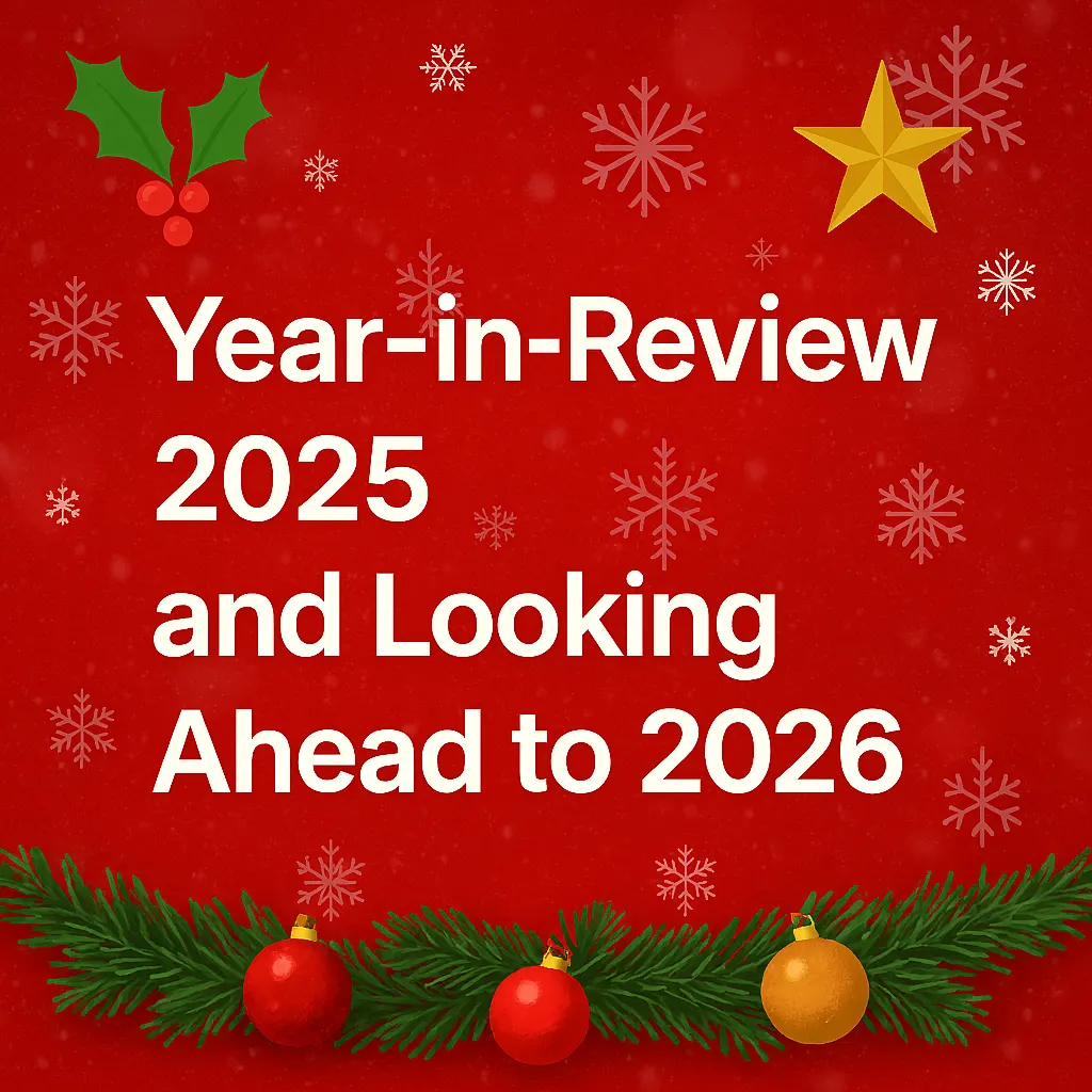 Festive holiday-themed blog title card reading Year in Review 2025 and Looking Ahead to 2026.