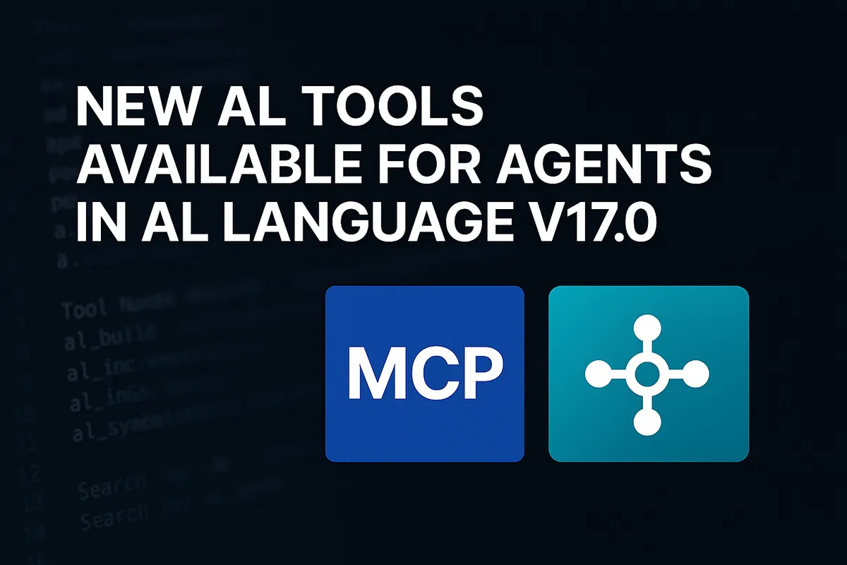 Blog title card with a toolbox icon reading New AL Tools Available for Agents in AL Language v17.0.
