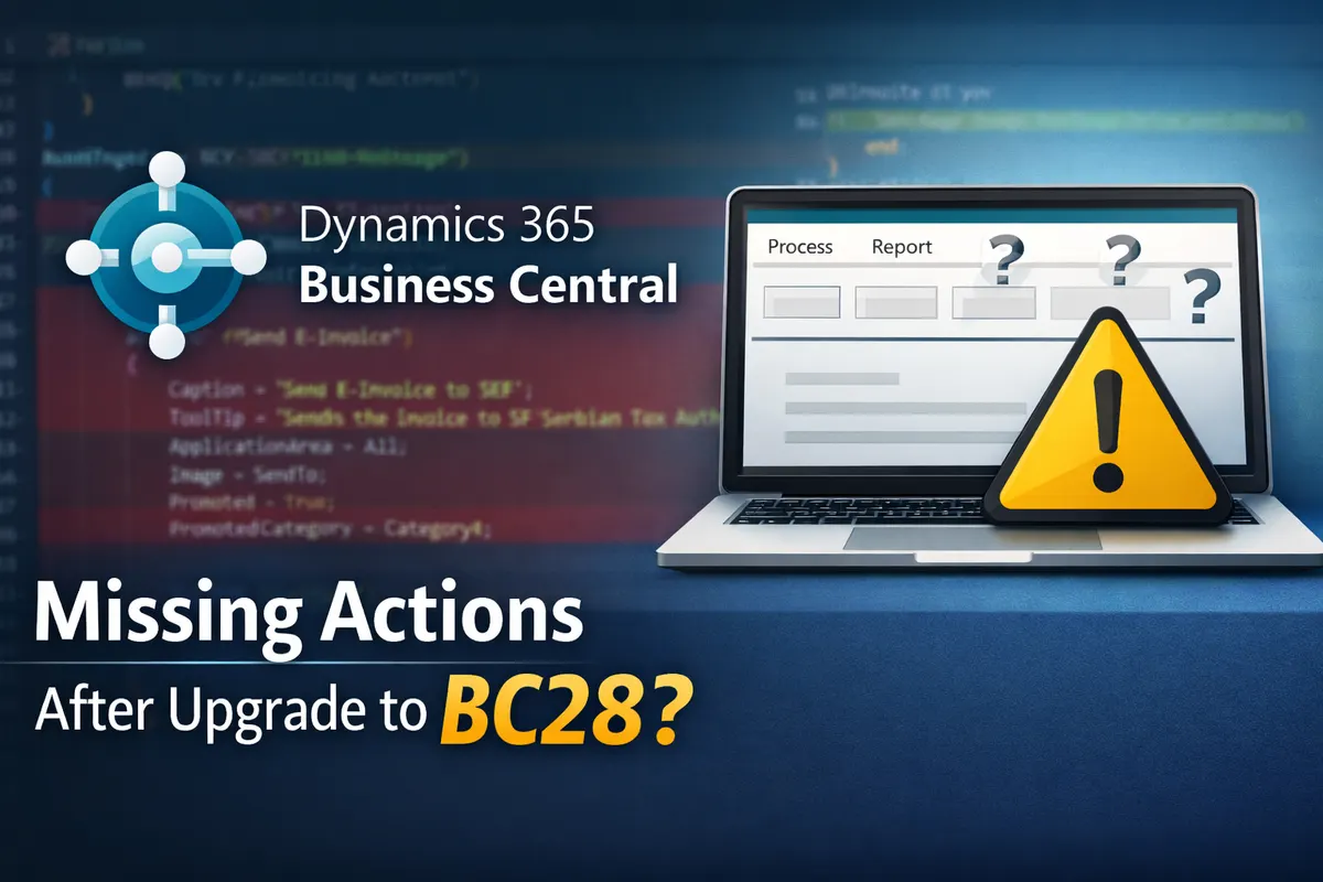 Blog title card with a warning icon reading Missing Actions on Pages After Upgrading to Business Central 28.